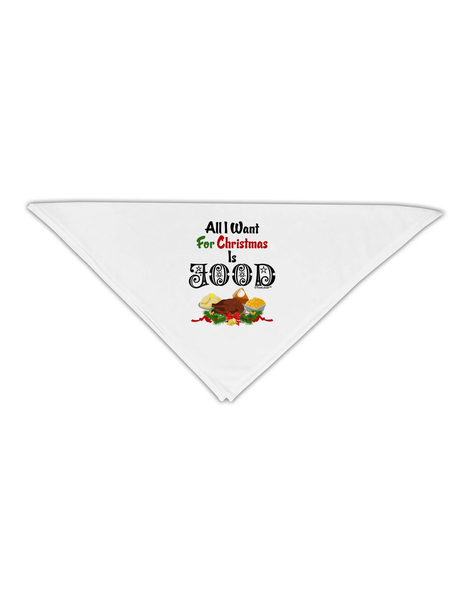 All I Want Is Food Adult 19&#x22; Square Bandana